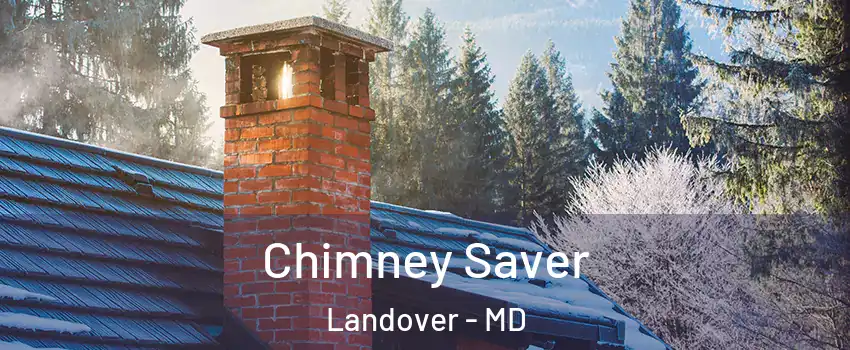  Chimney Saver Landover - MD