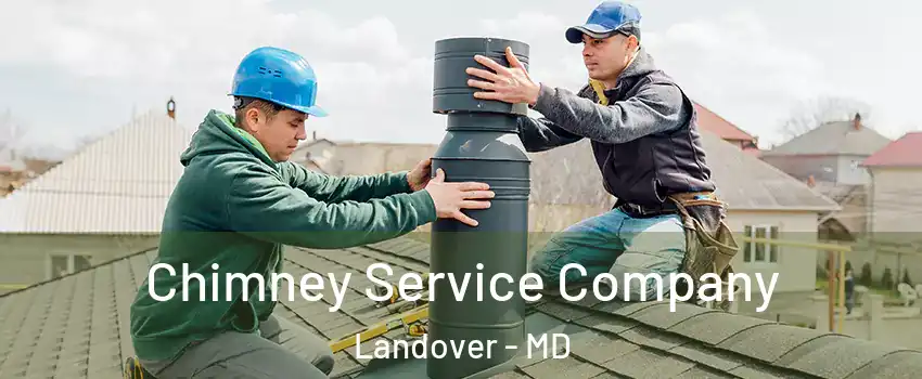  Chimney Service Company Landover - MD