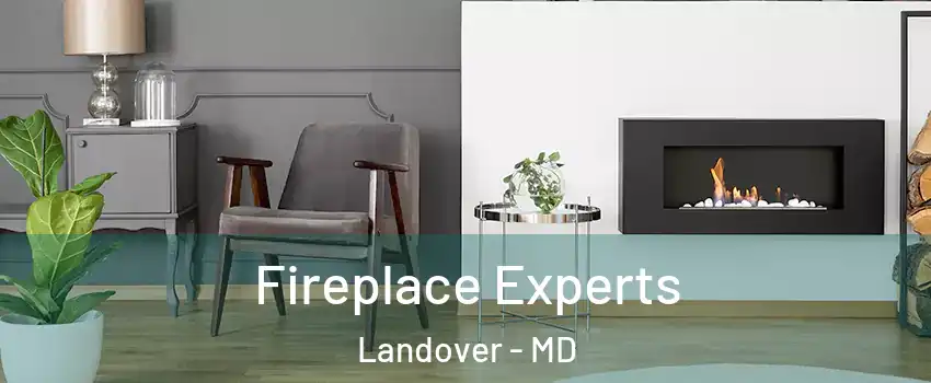  Fireplace Experts Landover - MD